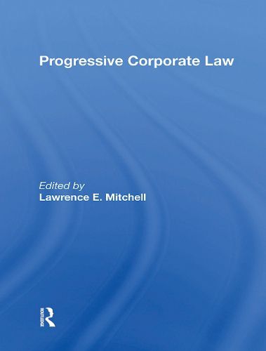 Cover image for Progressive Corporate Law