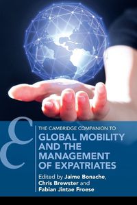 Cover image for Global Mobility and the Management of Expatriates