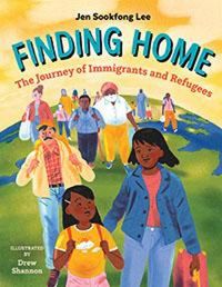 Cover image for Finding Home: The Journey of Immigrants and Refugees
