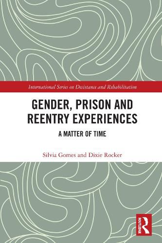 Cover image for Gender, Prison and Reentry Experiences