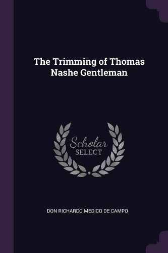 Cover image for The Trimming of Thomas Nashe Gentleman