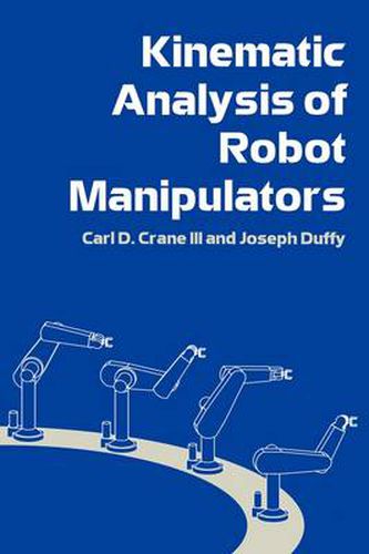 Cover image for Kinematic Analysis of Robot Manipulators