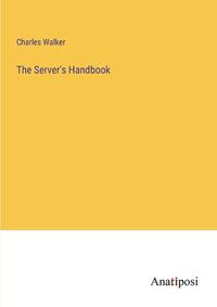 Cover image for The Server's Handbook