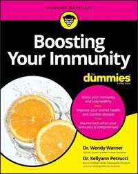 Cover image for Boosting Your Immunity For Dummies