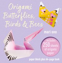 Cover image for Origami Butterflies, Birds & Bees