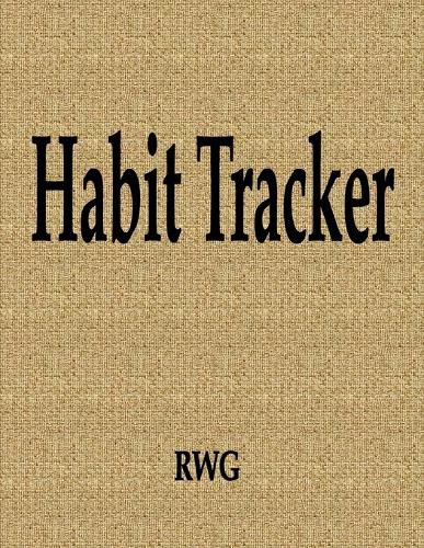 Cover image for Habit Tracker: 100 Pages 8.5 X 11