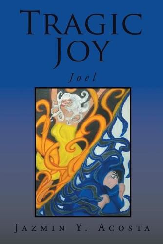 Cover image for Tragic Joy: Joel