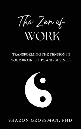 Cover image for The Zen of Work
