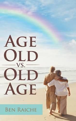 Cover image for Age Old vs. Old Age