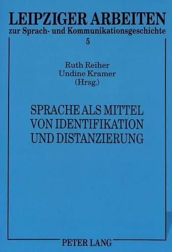 Cover image for Sprache ALS Mittel Von Identifikation Und Distanzierung