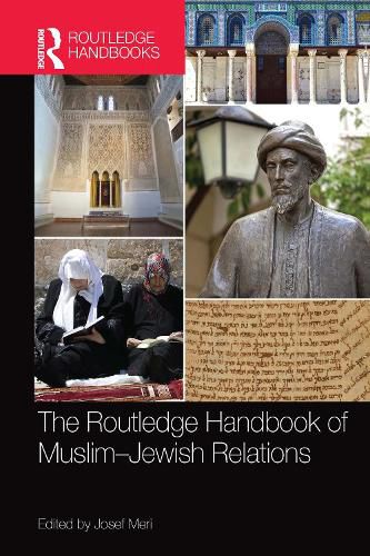 Cover image for The Routledge Handbook of Muslim-Jewish Relations