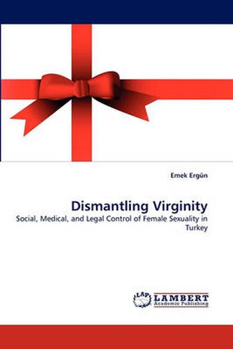 Cover image for Dismantling Virginity