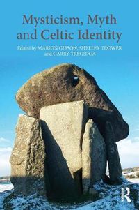 Cover image for Mysticism, Myth and Celtic Identity