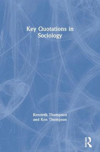 Cover image for Key Quotations in Sociology