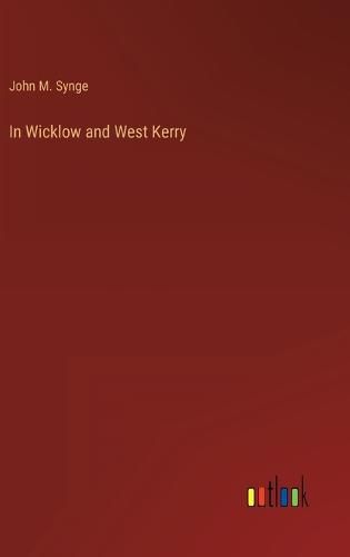 Cover image for In Wicklow and West Kerry