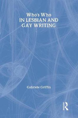 Cover image for Who's Who in Lesbian and Gay Writing