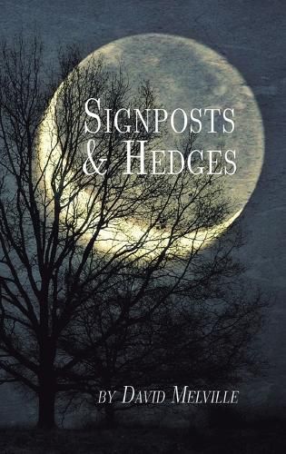 Cover image for Signposts & Hedges
