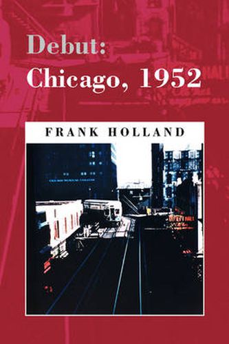 Cover image for Debut: Chicago, 1952