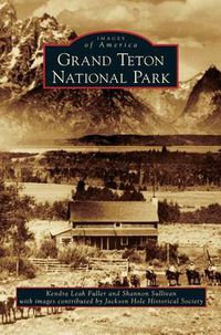 Cover image for Grand Teton National Park