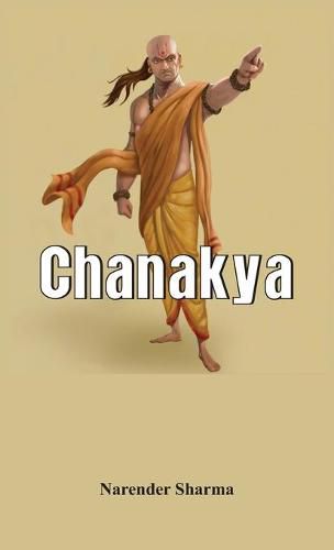 Cover image for Chanakya - A Biography