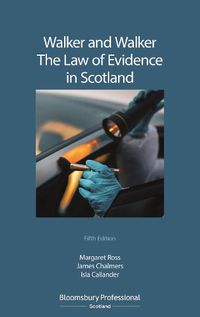 Cover image for Walker and Walker: The Law of Evidence in Scotland