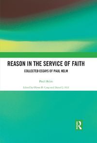 Cover image for Reason in the Service of Faith