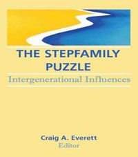 Cover image for The Stepfamily Puzzle: Intergenerational Influences