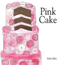 Cover image for Pink Cake