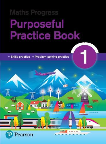 Cover image for Maths Progress Purposeful Practice Book 1 Second Edition