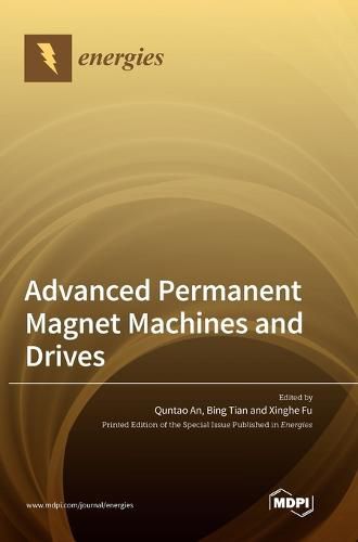 Cover image for Advanced Permanent Magnet Machines and Drives