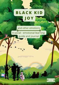 Cover image for Black Kid Joy and other emotions