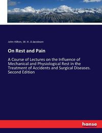 Cover image for On Rest and Pain