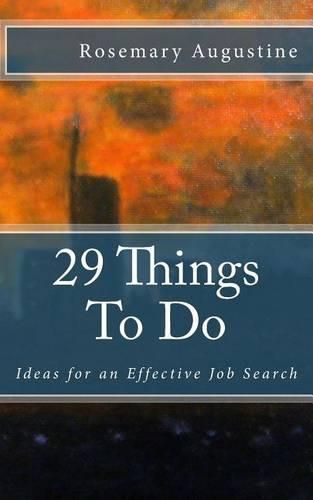 Cover image for 29 Things To Do: Ideas for an Effective Job Search