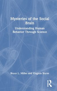 Cover image for Mysteries of the Social Brain