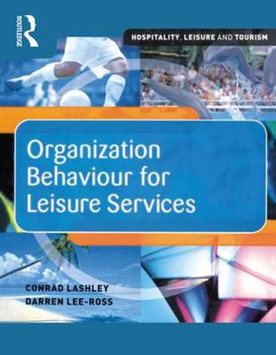 Cover image for Organization Behaviour for Leisure Services