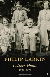 Cover image for Philip Larkin: Letters Home