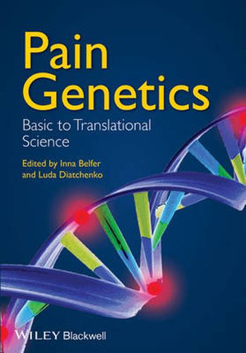 Cover image for Pain Genetics: Basic to Translational Science