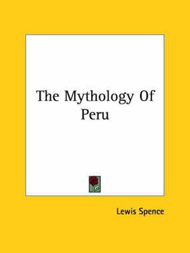 Cover image for The Mythology of Peru