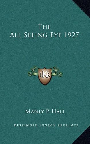 The All Seeing Eye 1927