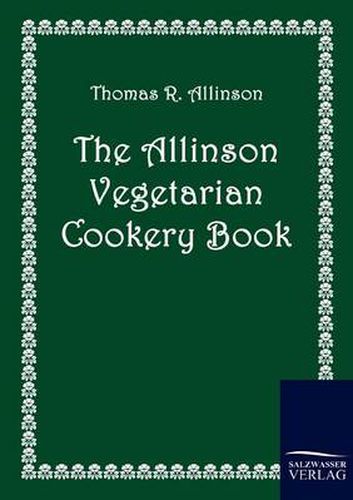Cover image for The Allinson Vegetarian Cookery Book