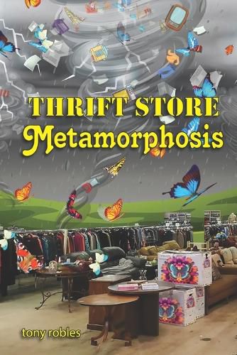 Cover image for Thrift Store Metamorphosis