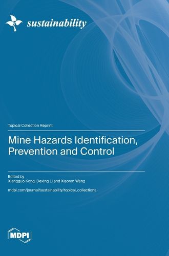 Cover image for Mine Hazards Identification, Prevention and Control