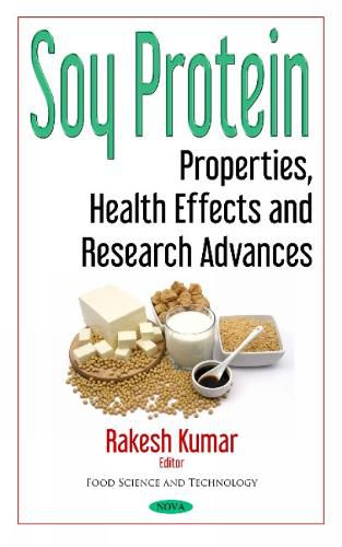 Cover image for Soy Protein: Properties, Health Effects & Research Advances