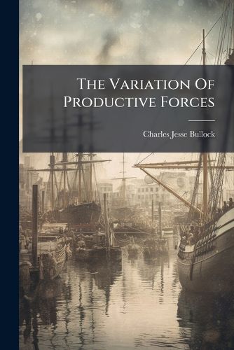 Cover image for The Variation Of Productive Forces