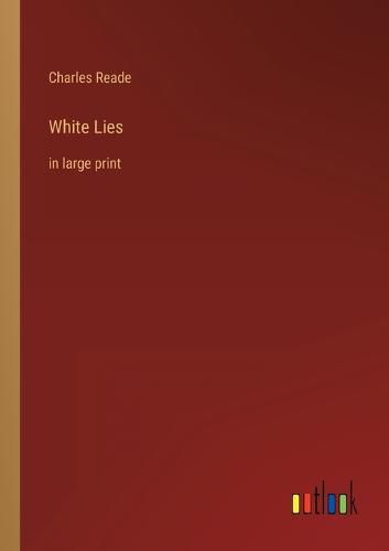 Cover image for White Lies