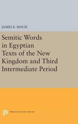 Cover image for Semitic Words in Egyptian Texts of the New Kingdom and Third Intermediate Period