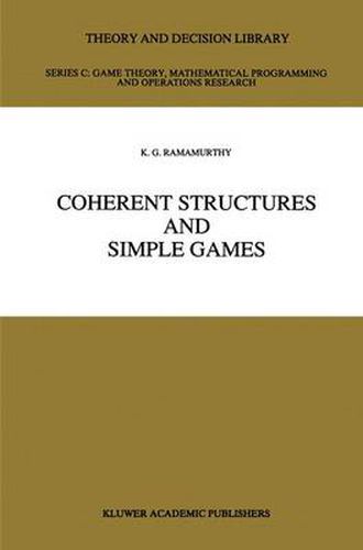 Cover image for Coherent Structures and Simple Games