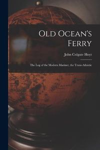 Cover image for Old Ocean's Ferry