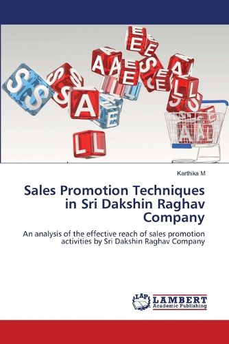 Cover image for Sales Promotion Techniques in Sri Dakshin Raghav Company