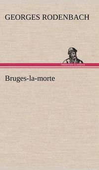 Cover image for Bruges-la-morte